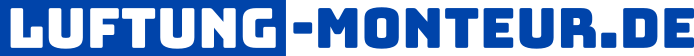 LUFTUNG MONTEUR